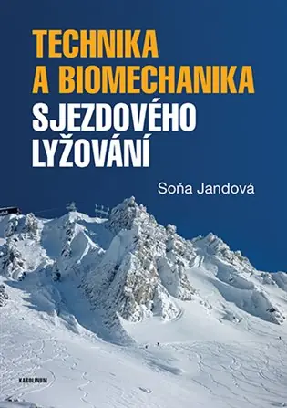 Speciální Cena Technika a biomechanika sjezdového lyžování