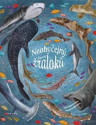 Originální Neobyčejný život žraloků