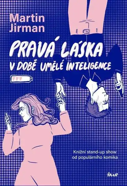 Jen Po Omezenou Doba Pravá láska v době umělé inteligence