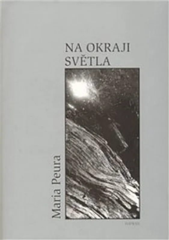 Na okraji světla Dokud Zásoby Vydrží