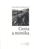 Přímo Od Výrobce Gesta a mimika