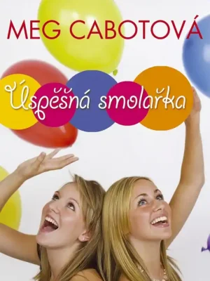 Cenová Bomba Úspěšná smolařka