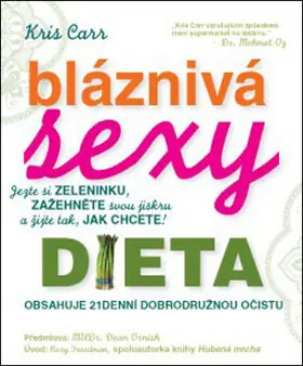 Bláznivá sexy dieta Akce