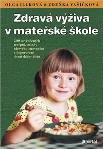 Zdravá výživa v mateřské škole Tovární Cena