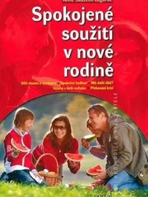 Nová Kolekce Spokojené soužití v nové rodině