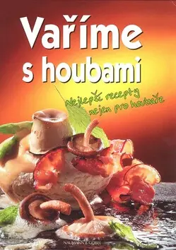 Akční Cena Vaříme s houbami