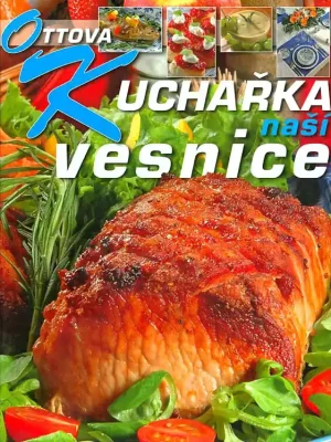 Sleva Ottova kuchařka naší vesnice