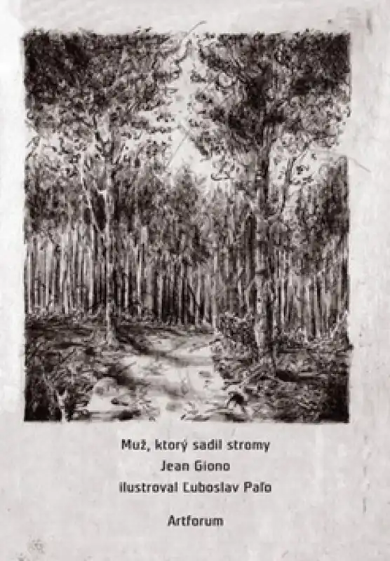 Muž, ktorý sadil stromy Nakupujte Hned