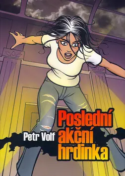 Poslední akční hrdinka Cenově Výhodný