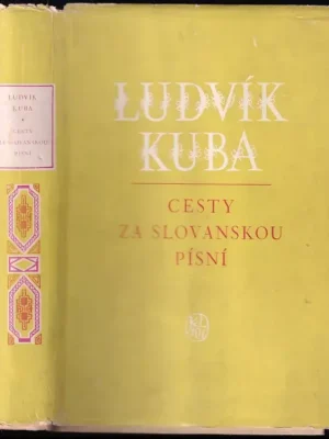 Cesty za slovanskou písní          : 1885-1929 - [Díl I. a II.] Akční Cena