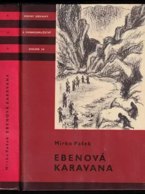 Ebenová karavana          : román Autentický