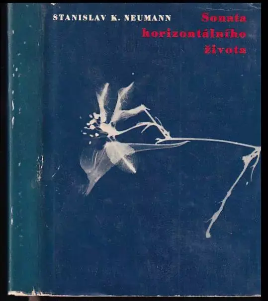 Sonata horizontálního života : [Básně 1935-1936 Originální